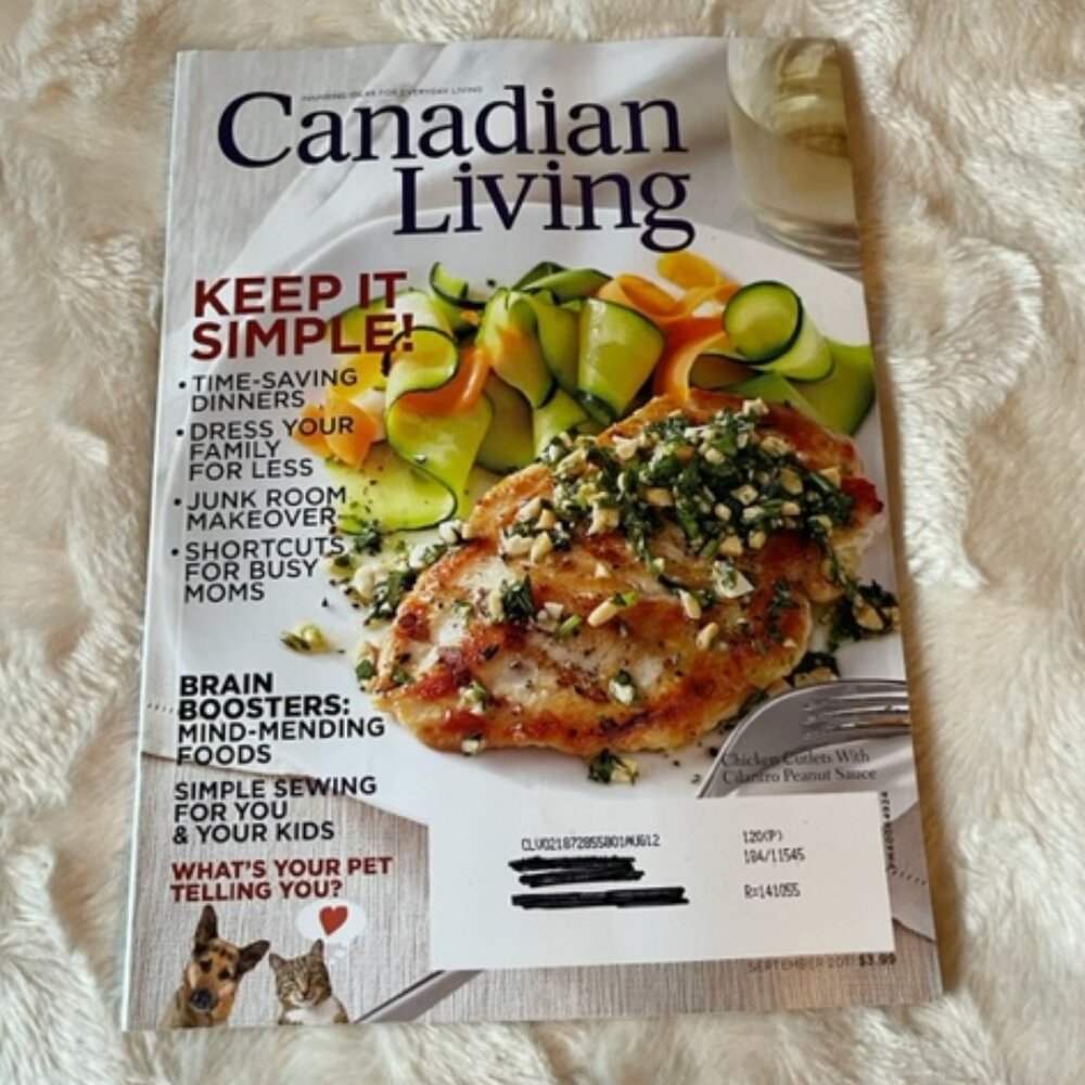 2/$30 Canadian Living Magazine Sept 2011 Vol 36 No9 Simple Sewing Keep it Simple